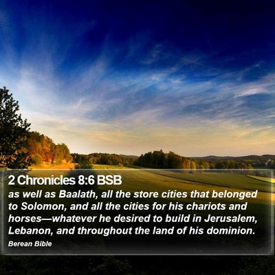 2 Chronicles 8:6 BSB Bible Verse Image