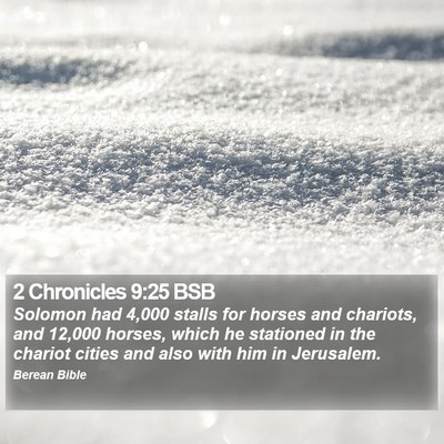 2 Chronicles 9:25 BSB Bible Verse Image