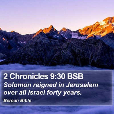 2 Chronicles 9:30 BSB Bible Verse Image