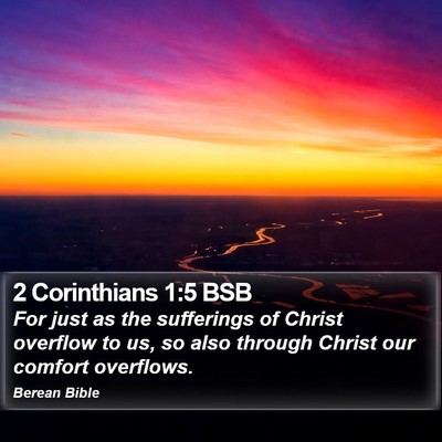 2 Corinthians 1:5 BSB Bible Verse Image