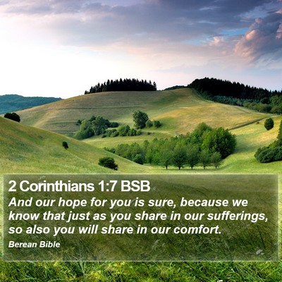 2 Corinthians 1:7 BSB Bible Verse Image