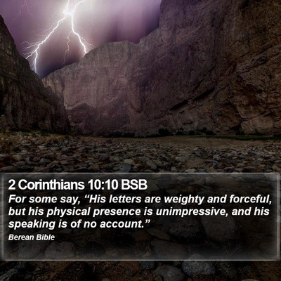 2 Corinthians 10:10 BSB Bible Verse Image