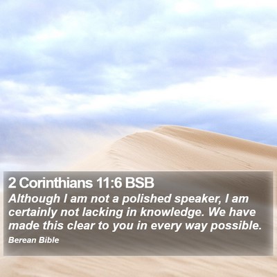 2 Corinthians 11:6 BSB Bible Verse Image