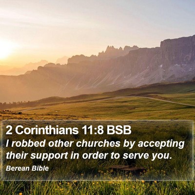 2 Corinthians 11:8 BSB Bible Verse Image