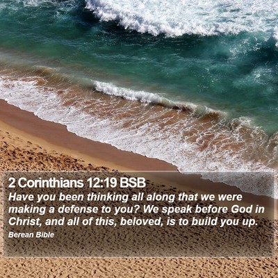 2 Corinthians 12:19 BSB Bible Verse Image