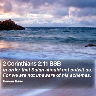 2 Corinthians 2:11 BSB Bible Verse Image