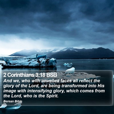 2 Corinthians 3:18 BSB Bible Verse Image