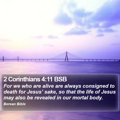 2 Corinthians 4:11 BSB Bible Verse Image