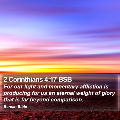 2 Corinthians 4:17 BSB Bible Verse Image