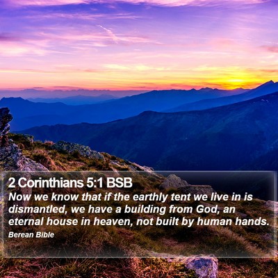 2 Corinthians 5:1 BSB Bible Verse Image
