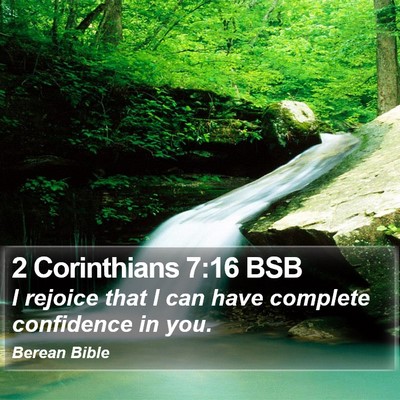 2 Corinthians 7:16 BSB Bible Verse Image
