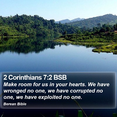 2 Corinthians 7:2 BSB Bible Verse Image