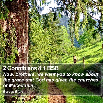2 Corinthians 8:1 BSB Bible Verse Image