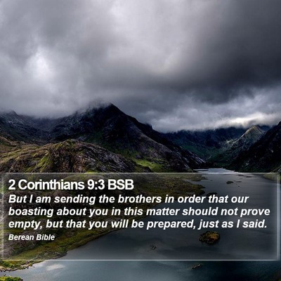 2 Corinthians 9:3 BSB Bible Verse Image