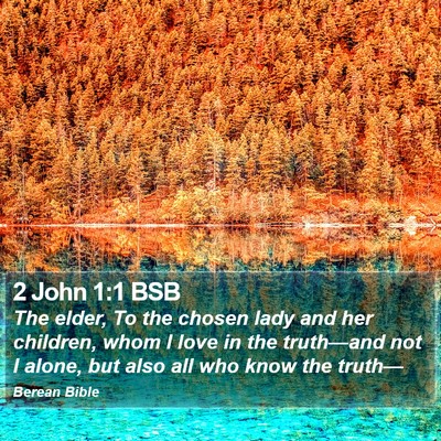 2 John 1:1 BSB Bible Verse Image