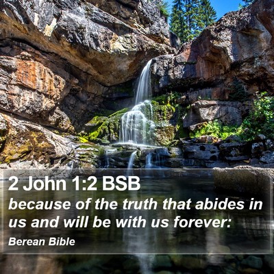 2 John 1:2 BSB Bible Verse Image