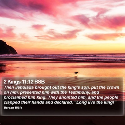 2 Kings 11:12 BSB Bible Verse Image