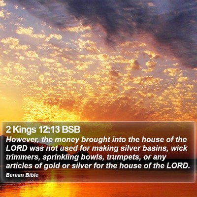 2 Kings 12:13 BSB Bible Verse Image