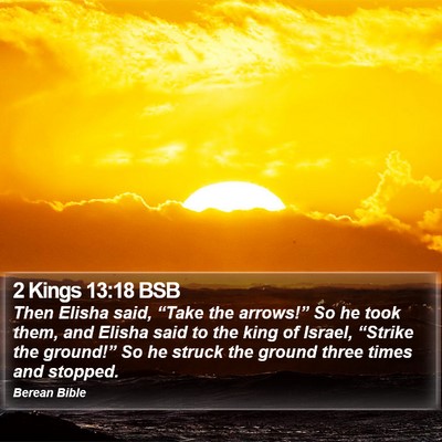 2 Kings 13:18 BSB Bible Verse Image