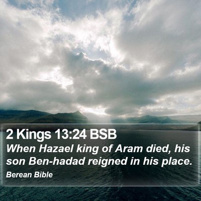 2 Kings 13:24 BSB Bible Verse Image