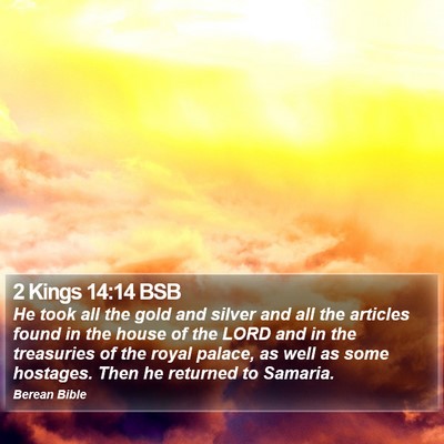 2 Kings 14:14 BSB Bible Verse Image