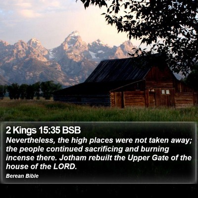 2 Kings 15:35 BSB Bible Verse Image