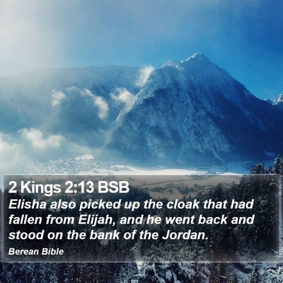 2 Kings 2:13 BSB Bible Verse Image