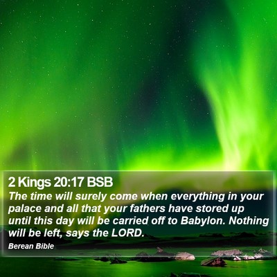 2 Kings 20:17 BSB Bible Verse Image