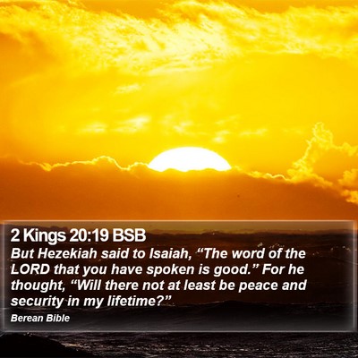2 Kings 20:19 BSB Bible Verse Image