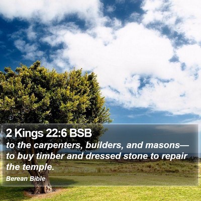 2 Kings 22:6 BSB Bible Verse Image