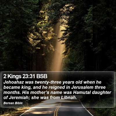 2 Kings 23:31 BSB Bible Verse Image