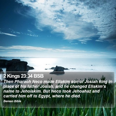 2 Kings 23:34 BSB Bible Verse Image