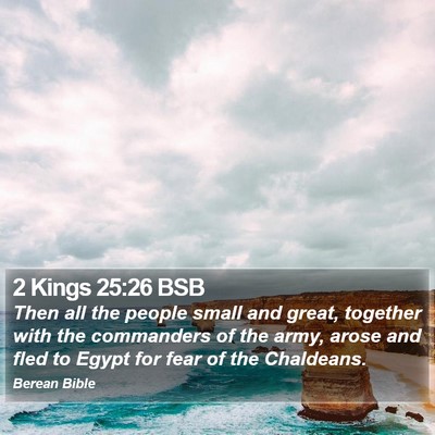 2 Kings 25:26 BSB Bible Verse Image