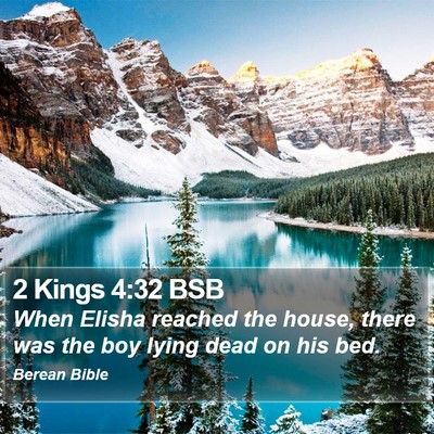 2 Kings 4:32 BSB Bible Verse Image
