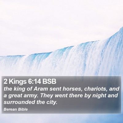 2 Kings 6:14 BSB Bible Verse Image