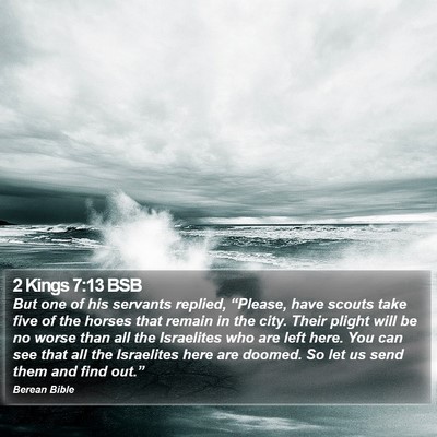 2 Kings 7:13 BSB Bible Verse Image