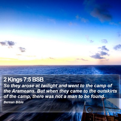 2 Kings 7:5 BSB Bible Verse Image