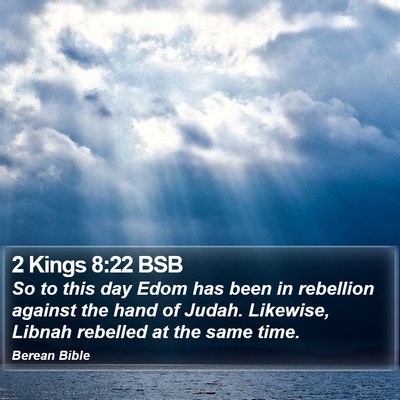 2 Kings 8:22 BSB Bible Verse Image