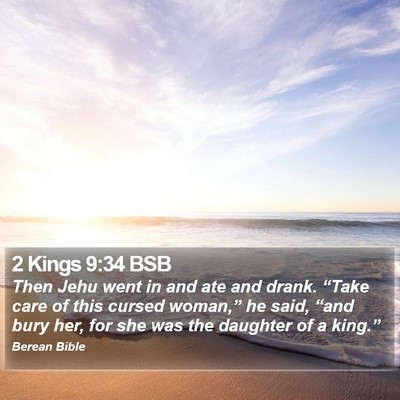 2 Kings 9:34 BSB Bible Verse Image