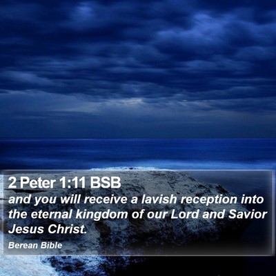 2 Peter 1:11 BSB Bible Verse Image