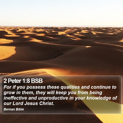 2 Peter 1:8 BSB Bible Verse Image
