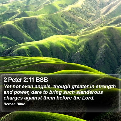 2 Peter 2:11 BSB Bible Verse Image