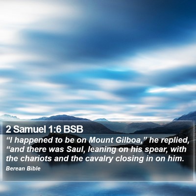 2 Samuel 1:6 BSB Bible Verse Image
