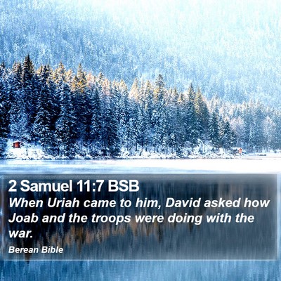 2 Samuel 11:7 BSB Bible Verse Image