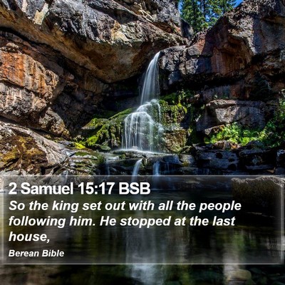 2 Samuel 15:17 BSB Bible Verse Image