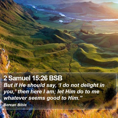 2 Samuel 15:26 BSB Bible Verse Image