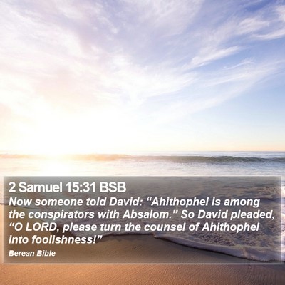 2 Samuel 15:31 BSB Bible Verse Image
