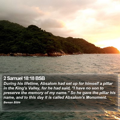 2 Samuel 18:18 BSB Bible Verse Image