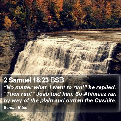 2 Samuel 18:23 BSB Bible Verse Image