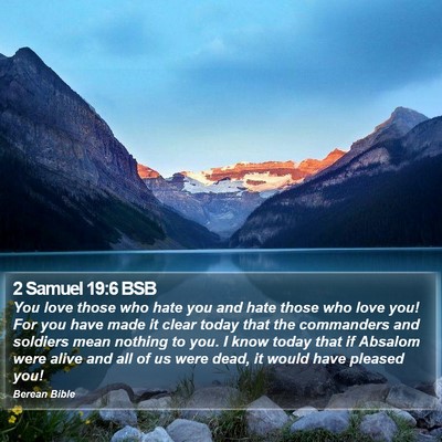 2 Samuel 19:6 BSB Bible Verse Image